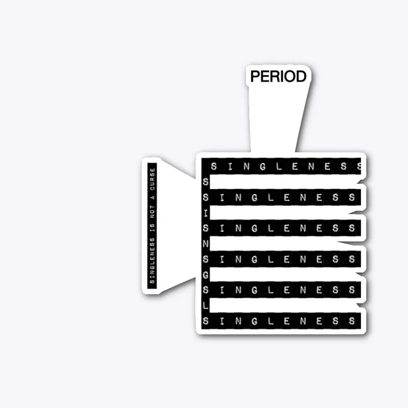 Singleness Is Not A Curse Period 2
